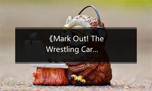 《Mark Out! The Wrestling Card Game》游戏库